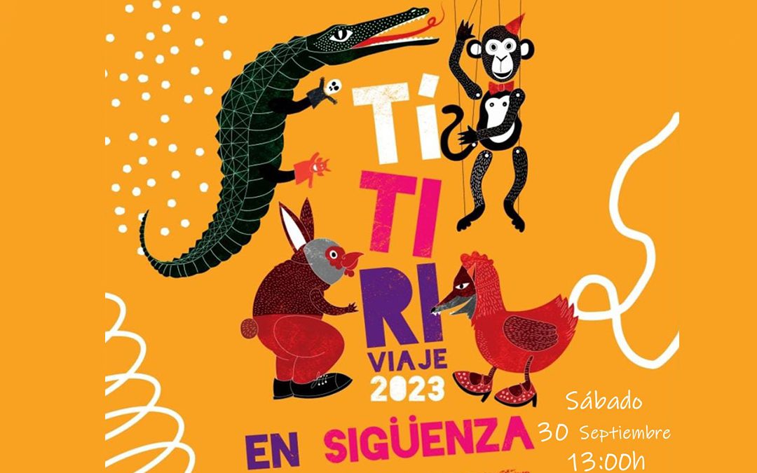 Titiriguada en Sigüenza: «El Ball de Sant Vito». Gori Gori.