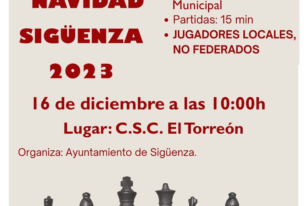 Torneo de Ajedrez. Navidad Sigüenza