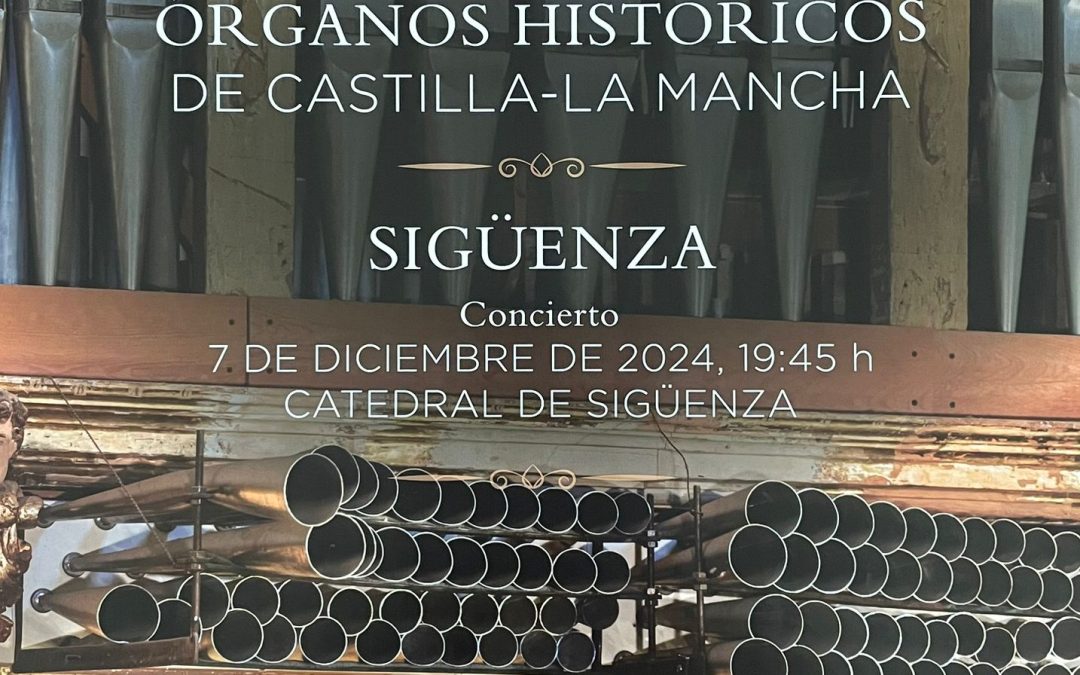 La Navidad en los órganos históricos de Castilla-La Mancha